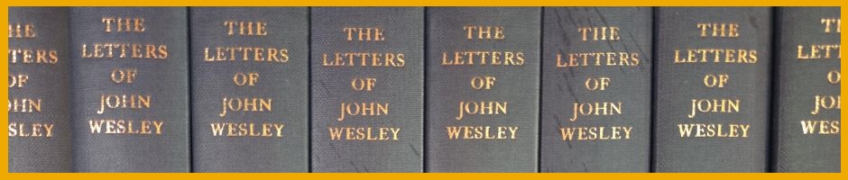 An image of a row book books titled, "The Letters of John Wesley"