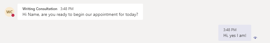 a Writing Consultant's message to a student asking if they are ready to meet, and the student respond that they are ready. 